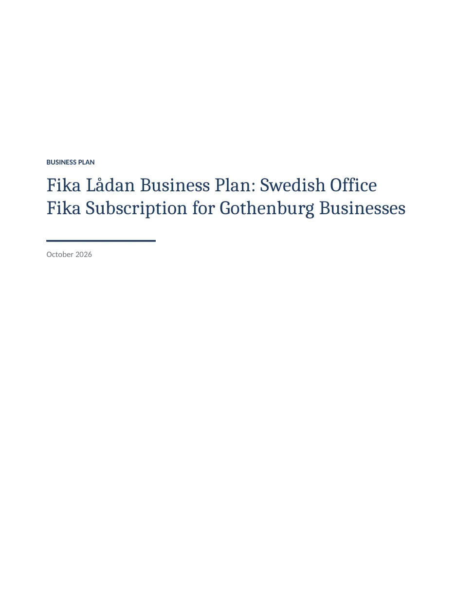Page 1 of 7: Fika Lådan: a Gothenburg office fika subscription business plan